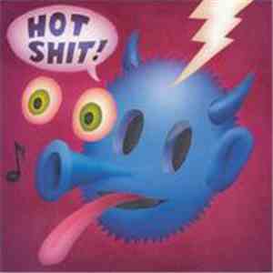 Quasi  - Hot Shit! download flac