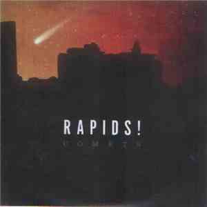Rapids! - Comets download flac
