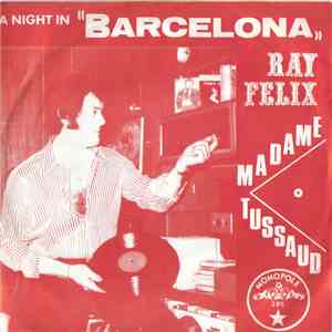 Ray Felix - A Night In Barcelona download flac