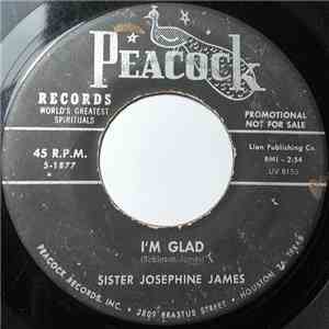 Sister Josephine James - I'm Glad download flac