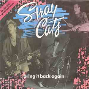 Stray Cats - Bring It Back Again download flac