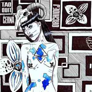 Tao Quit - Černá Orchidej download flac