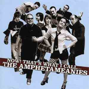 The Amphetameanies - Now! Thats What I Call The... FLAC album