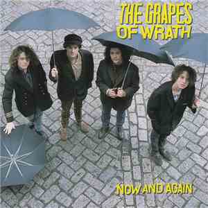 The Grapes Of Wrath - Now And Again FLAC album