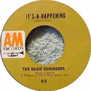 The Magic Mushrooms - It's-A-Happening download flac