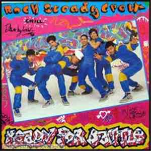 The Rock Steady Crew - Ready For Battle download flac