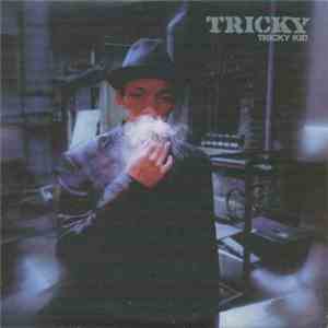 Tricky - Tricky Kid download flac