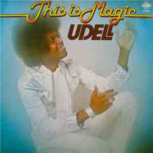 Udell - This Is Magic download flac