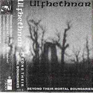 Ulfhethnar  - Beyond Their Mortal Boundaries download flac