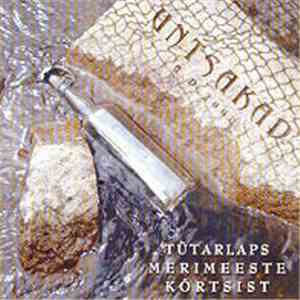 Untsakad - Tütarlaps merimeeste kõrtsist download flac