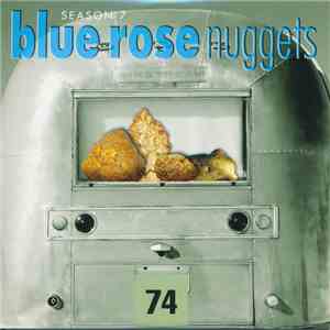 Various - Blue Rose Nuggets 74 download flac