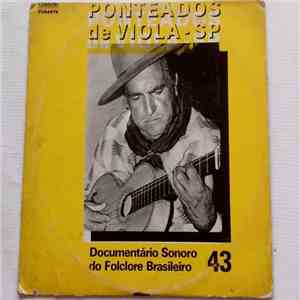 Various - Documentário Sonoro Do Folclore Brasileiro - N.º 43 - Ponteados De Viola - SP download flac