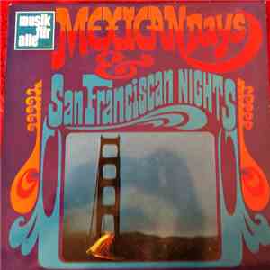 Various - Mexican Days & San Franciscan Nights download flac