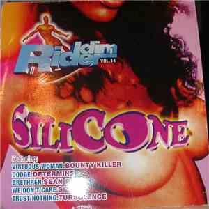 Various - Silicone: Riddim Rider Vol. 14 download flac