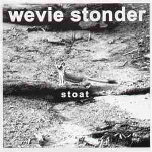 Wevie Stonder - Stoat download flac