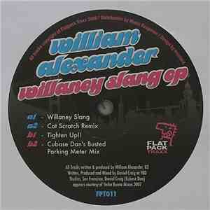 William Alexander - Willaney Slang EP download flac