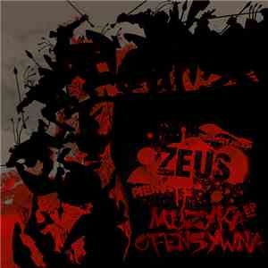 Zeus  - Muzyka Ofensywna EP download flac