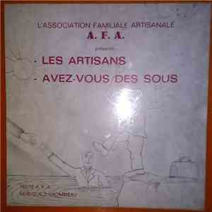 A.F.A. & Joseph Lhommeau - Les Artisans / Avez-Vous Des Sous download flac