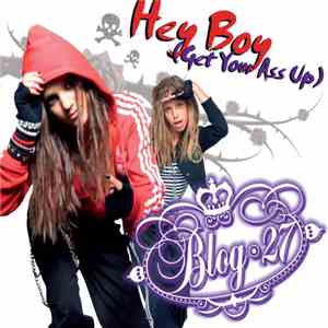 Blog 27 - Hey Boy (Get Your Ass Up) FLAC album