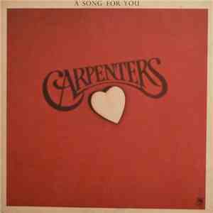 Carpenters - A Song For You download flac