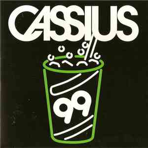Cassius - Cassius 99 download flac