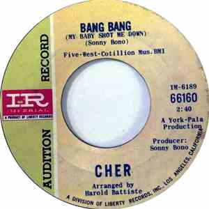 Cher - Bang Bang (My Baby Shot Me Down) / Our Day Will Come download flac