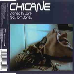 Chicane feat. Tom Jones - Stoned In Love download flac