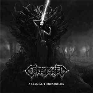 Corpsessed - Abysmal Thresholds download flac
