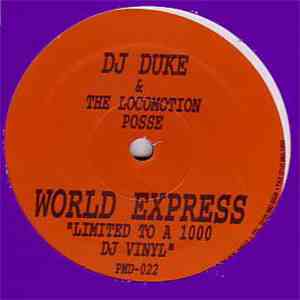 DJ Duke & The Locomotion Posse - World Express download flac