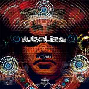 Dubalizer - In Transe download flac