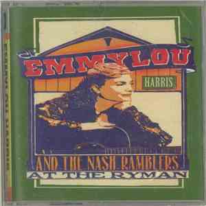 Emmylou Harris And The Nash Ramblers - At The Ryman download flac