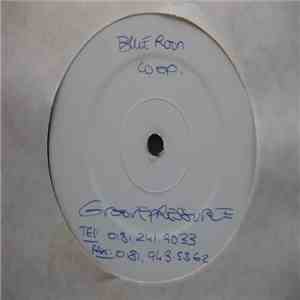 Groove Pressure - Blue Room Co Op download flac