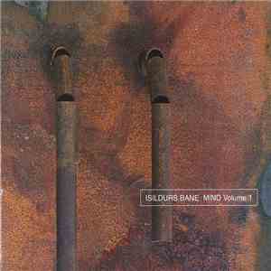 Isildurs Bane - MIND Volume 1 download flac