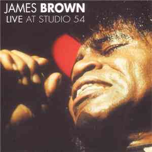 James Brown - Live At Studio 54 download flac