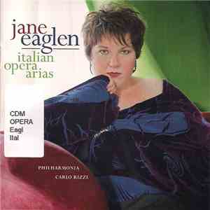 Jane Eaglen - Italian Opera Arias download flac