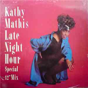Kathy Mathis - Late Night Hour (Special 12" Mix) download flac