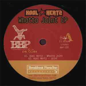 Kool Hertz - Whatta Joint EP download flac