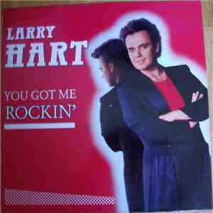 Larry Hart - You Got Me Rockin' FLAC album