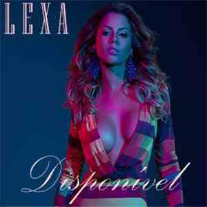 Lexa  - Disponível download flac