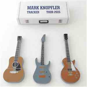 Mark Knopfler - Tracker Tour - The Greek Theatre, Berkeley, CA, USA, 2015-09-18 download flac