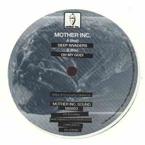 Mother Inc. - Deep Invaders / Oh My God! download flac