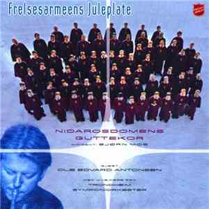 Nidarosdomens Guttekor - Frelsesarmeens Juleplate download flac