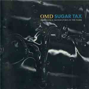 OMD - Sugar Tax download flac