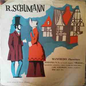 Orchestra Sinfonica Della Radio Di Stoccarda, Carl Schuricht - Schumann: Manfredo - Ouverture; Sinfonia N. 3 ''Renana'' download flac