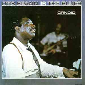 Otis Spann - Otis Spann Is The Blues download flac