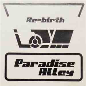 Paradise Alley  - Re-birth download flac