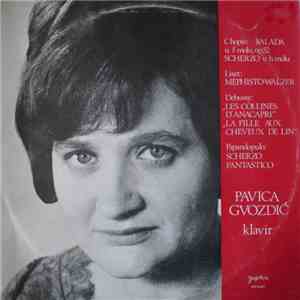 Pavica Gvozdić - Chopin, Liszt, Debussy, Papandopulo - Klavir download flac