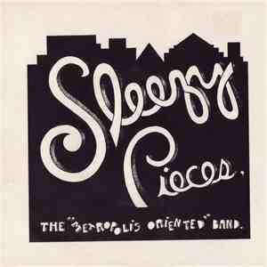 Sleezy Pieces - The Metropolis Oriented Band download flac