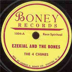 The 4 Chimes - Ezekial And The Bones/ Swing Low download flac