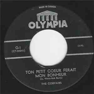 The Corvairs  - Ton Petit Coeur Ferait Mon Bonheur download flac
